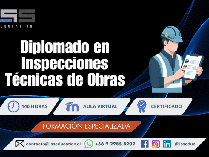 DIPLOMADO EN INSPECCIONES TÉCNICAS DE OBRAS (ITO)